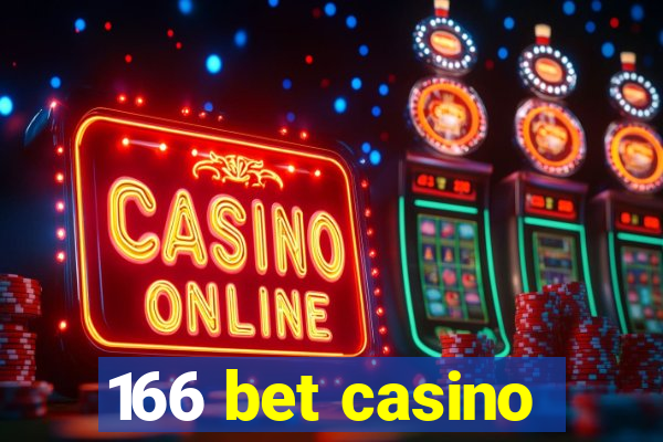 166 bet casino